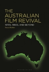 The Australian Film Revival - 1970s, 1980s, and Beyond