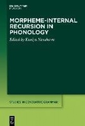 Morpheme-internal Recursion in Phonology