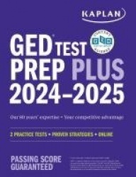 GED Test Prep Plus 2024-2025: Includes a Diagnostic Pretest, 2 Full Length Practice Tests, 1000+ Practice Questions, and 60+ Onl