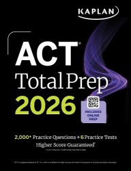 ACT Total Prep 2026: Includes 6 Full Length Tests, 2,000+ Practice Questions + Online Access to a 500+ Question Bank&Video Tutor
