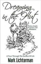 Dreaming In The Hut: A Tour Through The Garden Of Life