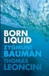 Born Liquid