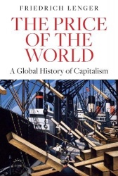 The Price of the World: A Global History of Capita lism