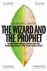 The Wizard and the Prophet