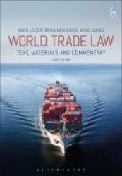World Trade Law - Text, Materials and Commentary