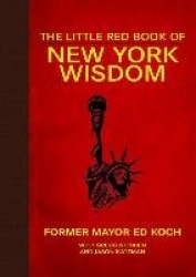 The Little Red Book of New York Wisdom