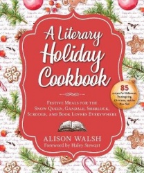 A Literary Holiday Cookbook