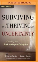 Surviving and Thriving in Uncertainty