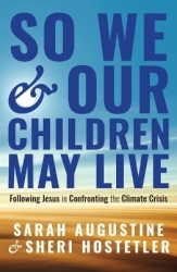 So We and Our Children May Live