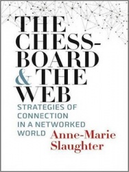 The Chessboard and the Web - Strategies of Connection in a Networked World