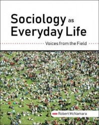 Sociology As Everyday Life - Voices from the Field