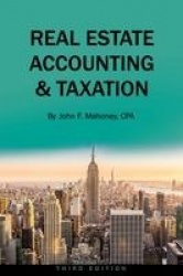 Real Estate Accounting and Taxation