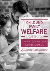 Child and Family Welfare - A Casebook
