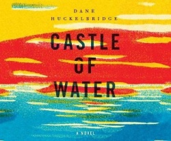CASTLE OF WATER              M