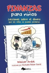 Finanzas para niños - Lecciones sobre el dinero que los niños no pueden perderse