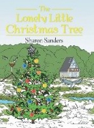 The Lonely Little Christmas Tree