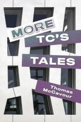 More TC'S Tales