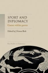 Sport and Diplomacy - Games within Games