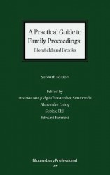 A Practical Guide to Family Proceedings: Blomfield and Brooks