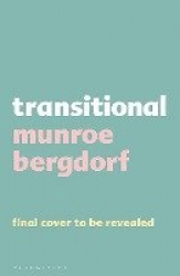 Transitional - The landmark manifesto from the pioneering activist and model