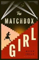 The Matchbox Girl - Lose yourself in this autumn's most captivating historical novel