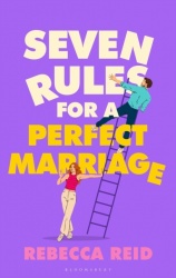 Seven Rules For A Perfect Marriage - The funny and relatable read about long-term love and happy endings