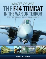 The F-14 Tomcat in the War on Terror