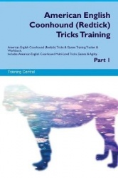 American English Coonhound (Redtick) Tricks Training American English Coonhound (Redtick) Tricks&Games Training Tracker&Workbook