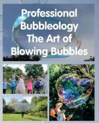 Professional Bubbleology. - The art of blowing bubbles.