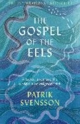 The Gospel of the Eels