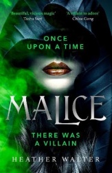 Malice - Book One of the Malice Duology