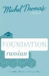 Foundation Russian New Edition (Learn Russian with the Michel Thomas Method) - Beginner Russian Audio Course