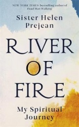 River of Fire - My Spiritual Journey