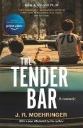 The Tender Bar - Now a Major Film Directed by George Clooney and Starring Ben Affleck