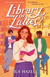 Library or Lattes? - Curl up with the perfect YA autumn small-town romance, for fans of grumpy x sunshine and enemies to lovers