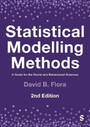 Statistical Modelling Methods - A Guide for the Social and Behavioural Sciences