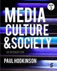 Media, Culture and Society - An Introduction