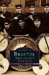 Bristol, Rhode Island, Volume II