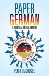 Paper German - A Political Policy Memoir