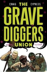 The Gravediggers Union Volume 2