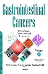 Gastrointestinal Cancers - Prevention, Detection & Treatment -- Volume 2