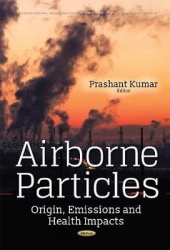 Airborne Particles - Origin, Emissions & Health Impacts