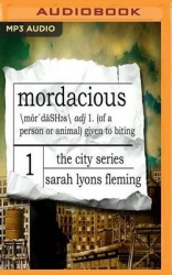 Mordacious