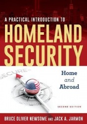 A Practical Introduction to Homeland Security - Home and Abroad