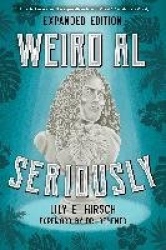 Weird Al - Seriously