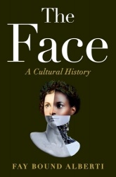The Face - A Cultural History