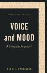 Voice and Mood – A Linguistic Approach