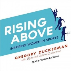 Rising Above - Inspiring Women in Sports