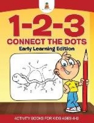 1-2-3 Connect the Dots Early Learning Edition Activity Books For Kids Ages 4-8