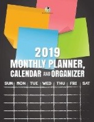 2019 Monthly Planner, Calendar and Organizer